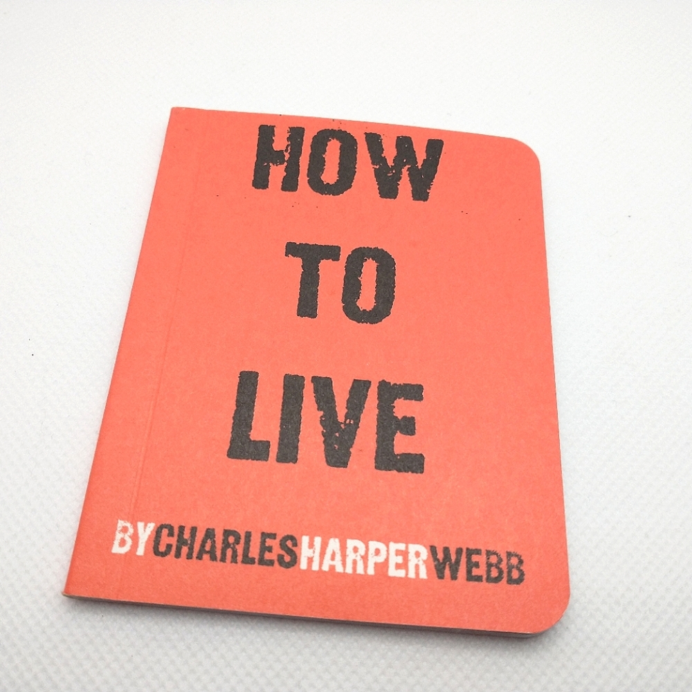 How to Live by Charles Harper Webb (Tiny Book) Blue Q OOP